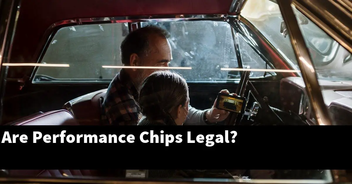 Are Performance Chips Legal?