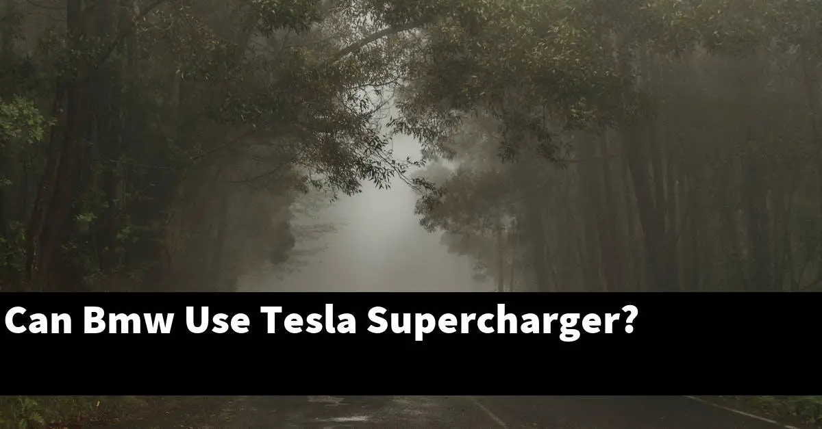 Can Bmw Use Tesla Supercharger?