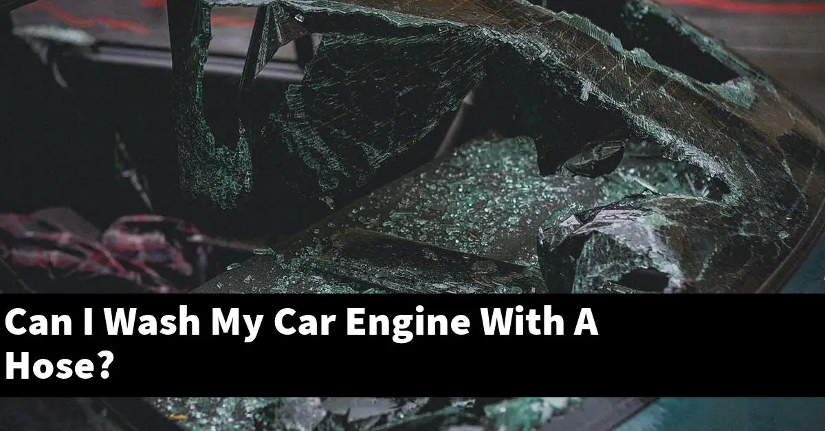 Can I Wash My Car Engine With A Hose?