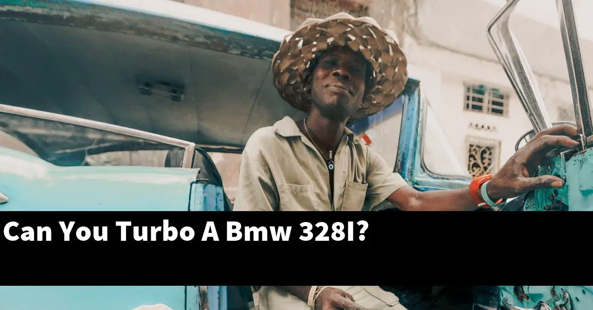 Can You Turbo A Bmw 328I?