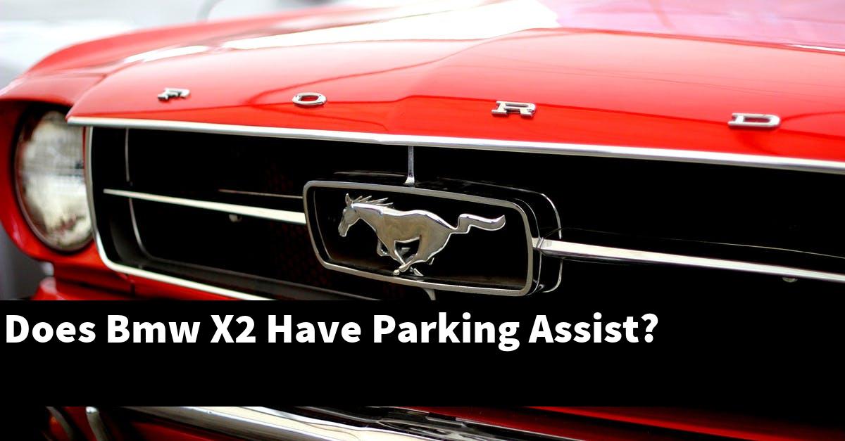 Does Bmw X2 Have Parking Assist?