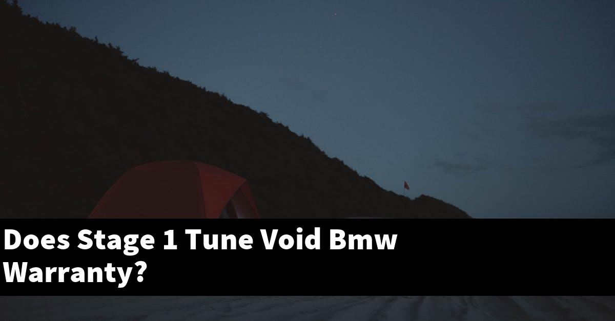 Does Stage 1 Tune Void Bmw Warranty?