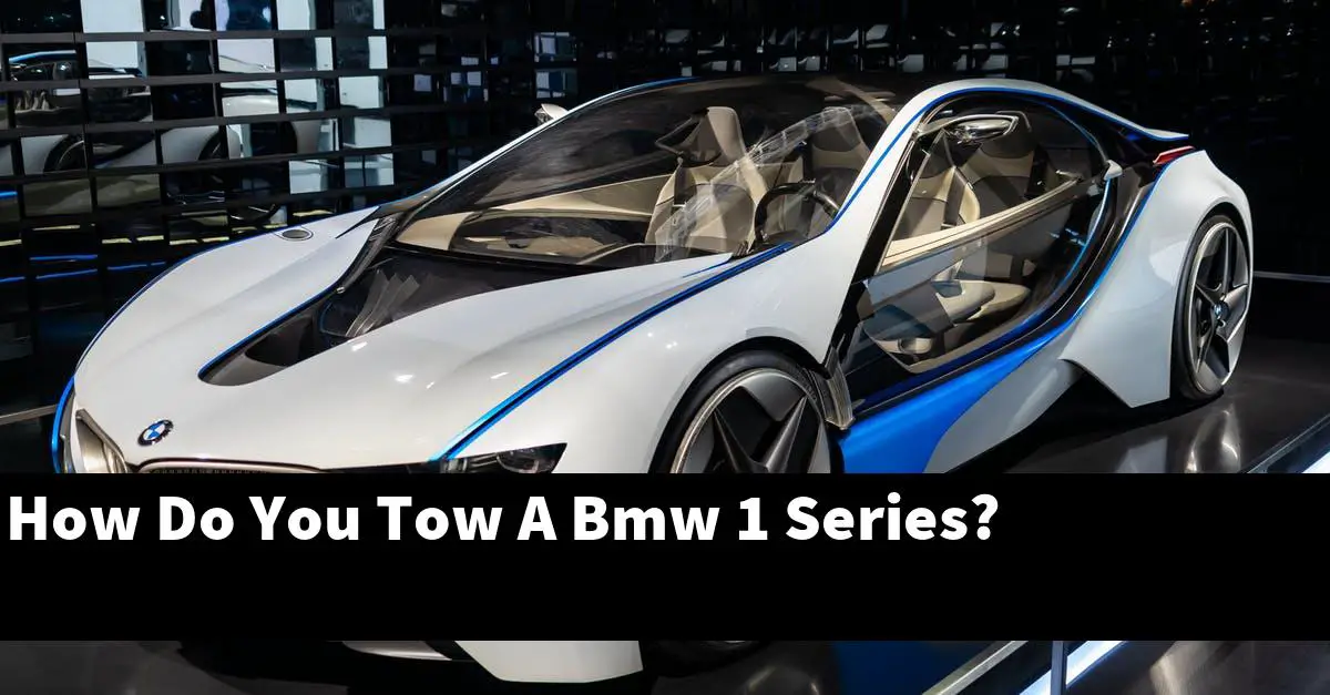 How Do You Tow A Bmw 1 Series?