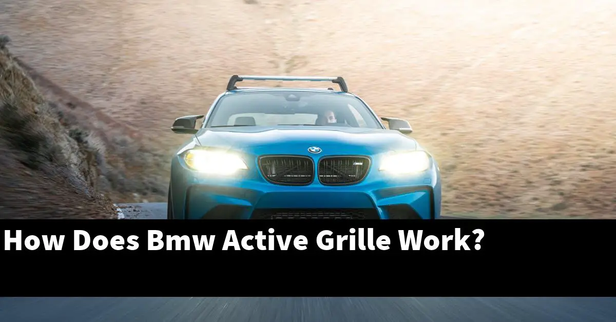 How Does Bmw Active Grille Work?
