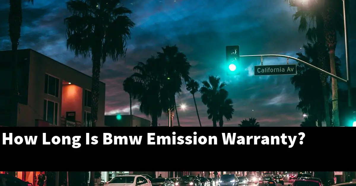 How Long Is Bmw Emission Warranty?
