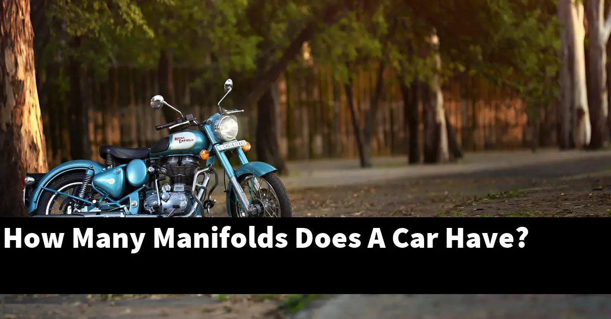 How Many Manifolds Does A Car Have?