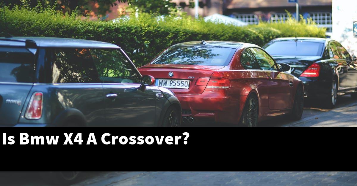 Is Bmw X4 A Crossover?