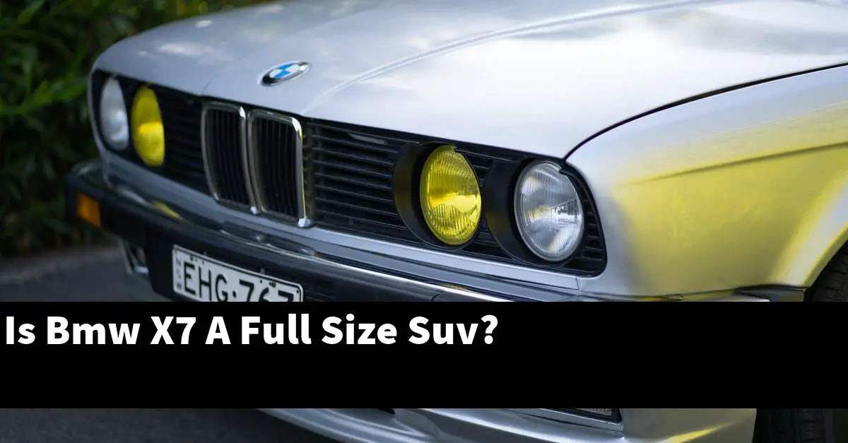 Is Bmw X7 A Full Size Suv?