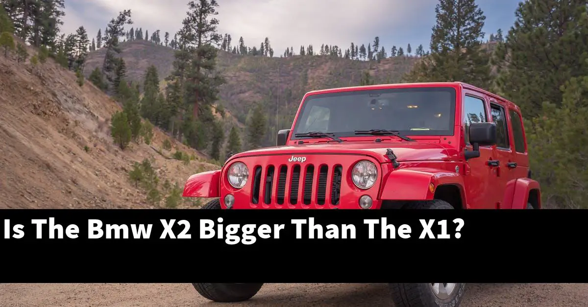 Is The Bmw X2 Bigger Than The X1?