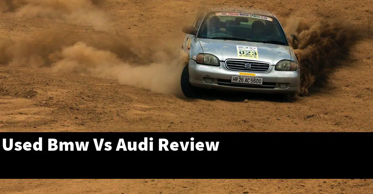 Used Bmw Vs Audi Review