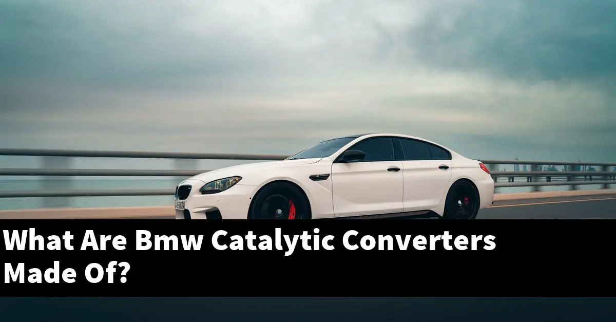 What Are Bmw Catalytic Converters Made Of?