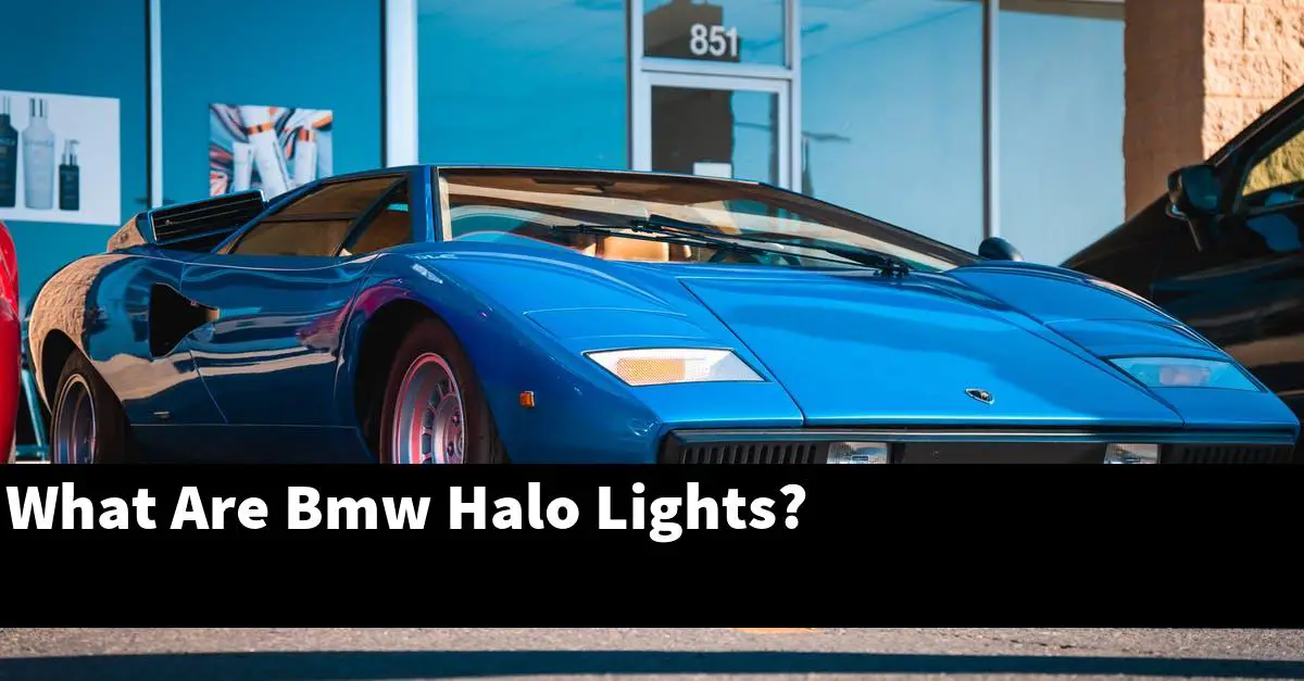 What Are Bmw Halo Lights?