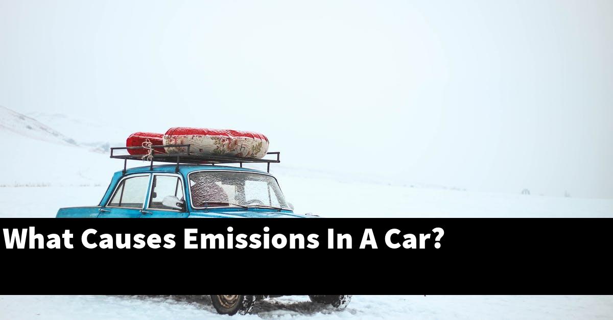 What Causes Emissions In A Car?