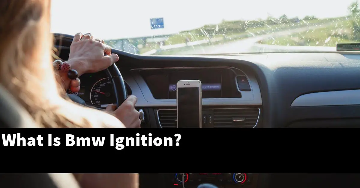 What Is Bmw Ignition?