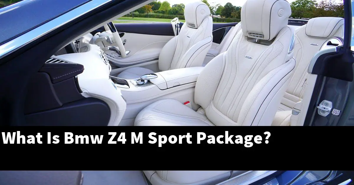 What Is Bmw Z4 M Sport Package?