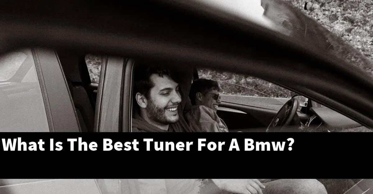 What Is The Best Tuner For A Bmw?