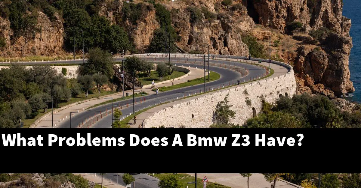 What Problems Does A Bmw Z3 Have?