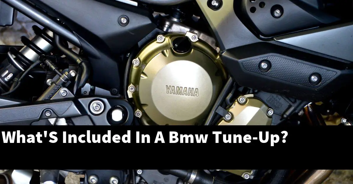 What'S Included In A Bmw Tune-Up?