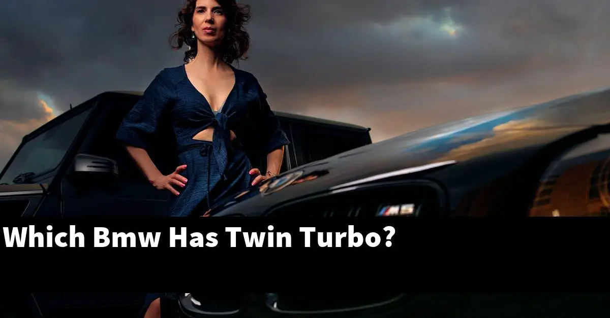 Which Bmw Has Twin Turbo?