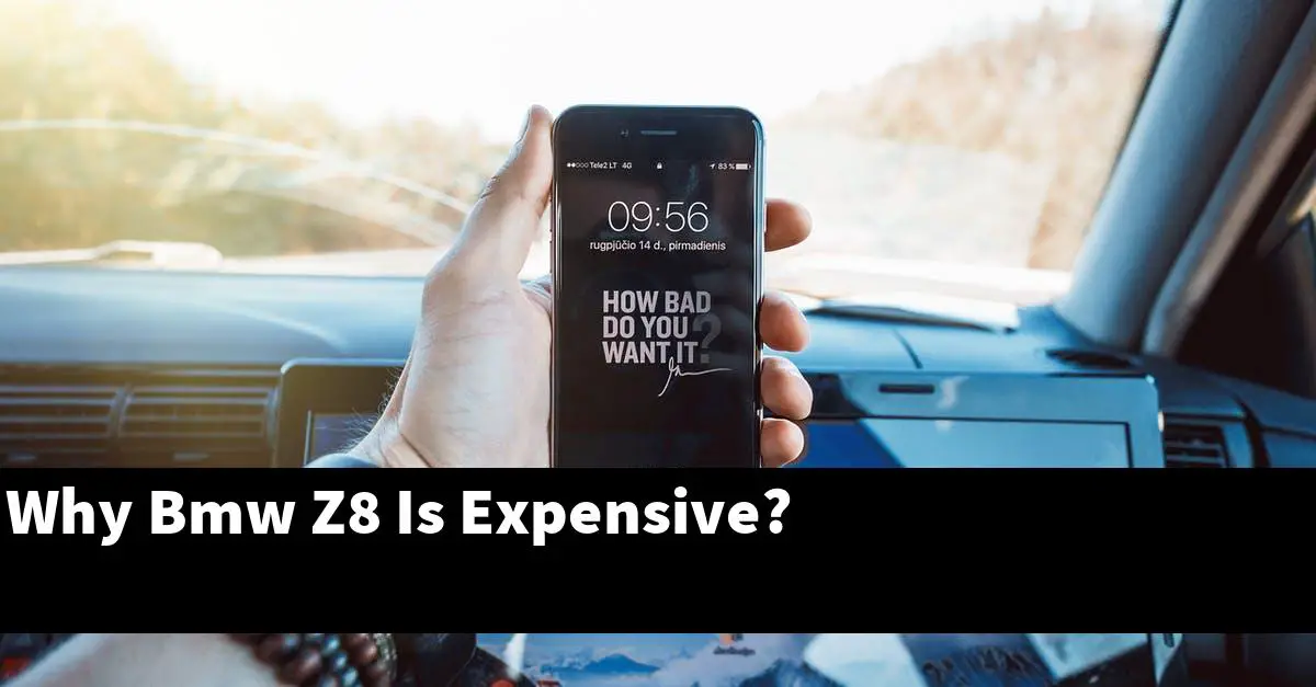Why Bmw Z8 Is Expensive?